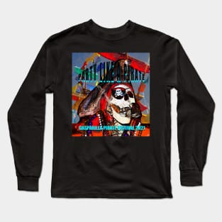 Gasparilla Party like a pirate design for 2021 Long Sleeve T-Shirt